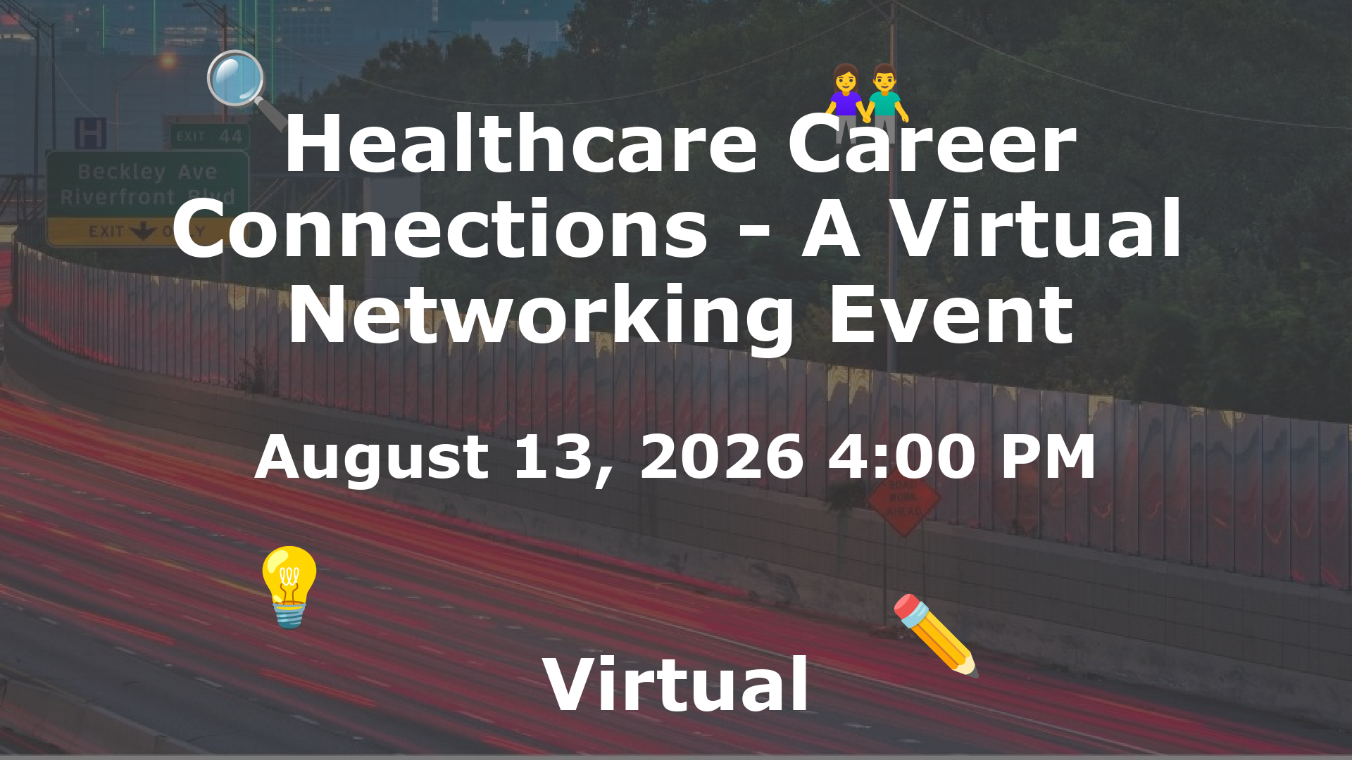 Healthcare Career Connections - A Virtual Networking Event event image